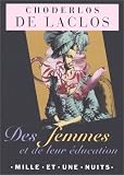 Des Femmes et leur �ducations