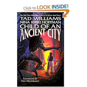 Child of an Ancient City - Nina Kiriki Hoffman ,Tad Williams