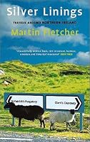 Silver Linings: Travels Around Northern Ireland