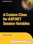 A Custom Class for ASP.NET Session Variables