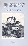 The invention of morning and other poems