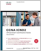 CCNA ICND2 Official Exam Certification Guide (CCNA Exams 640-816 and 640-802)