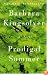 Prodigal Summer: A Novel
