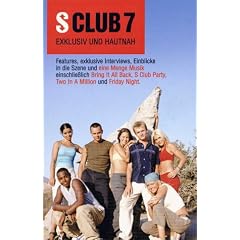 S Club 7 - Exklusiv und hautnah [VHS]