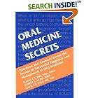 Oral Medicine Secrets by  Stephen T. Sonis, Leslie Shu-Tung Fang, and Robert C. Fazio
