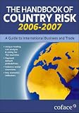 Review GMB Publishing  / The Handbook of Country Risk 2006-2007: A Guide to International Business and Trade (International Business & Trade)