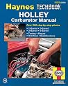 Holley Carburettor Manual (Haynes Techbooks)