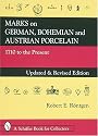 Marks on German, Bohemian and Austrian Porcelain: 1710 To the Present