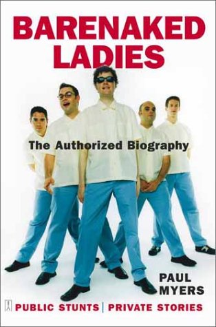 Barenaked Ladies : Public Stunts, Private Stories