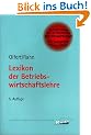 Lexikon der Betriebswirtschaftslehre. Kompendium der praktischen Betriebswirtschaft