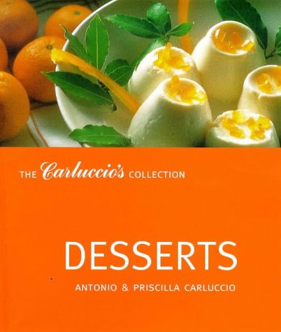 City Travel Guides Discounted  Books : Desserts (Carluccio's Collection)