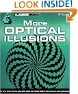 More Optical Illusions (Illusion Works)