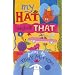 My Hat and All That