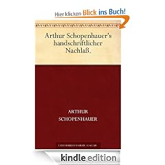 Arthur Schopenhauer's handschriftlicher Nachlaß - Vorlesungen und Abhandlungen