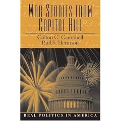 War Stories from Capitol Hill (Real Politics in America Series)