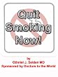 Quit Smoking Now! A doctor designed, truly effective smoking cessation program... (Boomer Book Series)