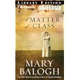 A Matter of Class by Mary Balogh and Anne Flosnik
