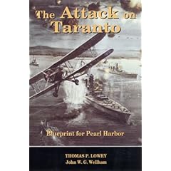 The Attack on Taranto: Blueprint for Pearl Harbor