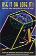 Use It or Lose It!: How to Protect Your Most Valuable Possession (Brain Waves Books)