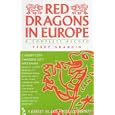 Red Dragons in Europe (Desert Island Football Histories) by Terry Grandin