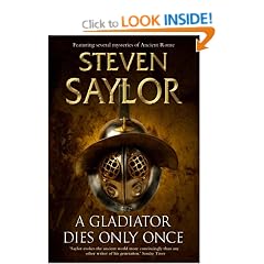 A Gladiator Dies Only Once