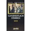 Ganzheitlich sterben