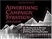 Search : Advertising Campaign: The Fundamentals of Planning, Designing, Implementing...