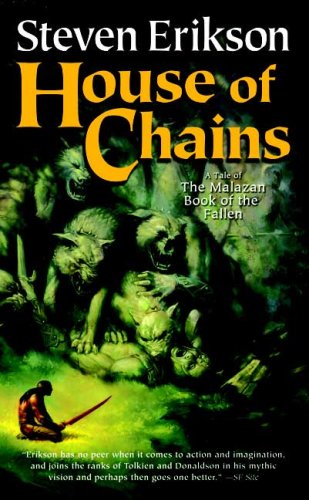House of Chains (The Malazan Book of the Fallen, Book 4) under Erikson, Steven in The Books Store