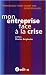 Mon entreprise face à la crise chez Livres sur le nom: 51X5BmDXBkL._SL75_