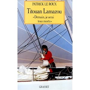 Titouan Lamazon Demain je serai tous morts