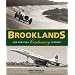Brooklands: The Official Centenary History