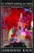 Search : The School Among the Ruins: Poems 2000-2004