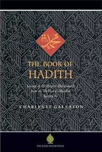 Image of The Book of Hadith: Sayings of the Prophet Muhammad from the Mishkat al Masabih
