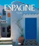 Espagne la lumi�re retrouv�e