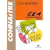 Conna�tre : G�om�trie, cycle 1 : CE1 (Cahier)