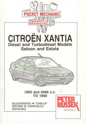 P.Russek Pubns. Citroen Xantia: Diesel Models to 1997 (Pocket Mechanic)