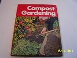 Compost gardening