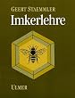 Imkerlehre. Einf�hrung und Leitfaden f�r Imker