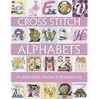 Cross Stitch Alphabets by Various