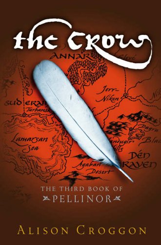 Childrens Toyshop  Books : The Crow: The Third Book of Pellinor