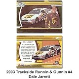 Trackside Runnin and Gunnin '03 Dale Jarrett Card