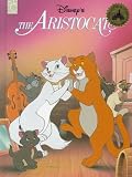 Disneys the Aristocats (Mouse Works Classic Storybook Collection)