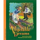 Vegetable Dreams / Sueno De Verduras (Bilingual Edition)