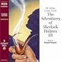 The Adventures of Sherlock Holmes: Volume Three; The Adventure of the Cardboard Box/The Musgrave Ritual/The Man with the Twisted Lip/The Adventure of (Classic Fiction) (Vol 3)