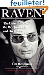 Raven: The Untold Story of the Rev. J...