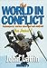 Book The World in Conflict: War Annual 7 : Contemporary Warfare Described and Analysed (World in Conflict)