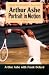 Search : Arthur Ashe: Portrait in Motion