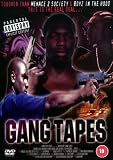 Gang Tapes