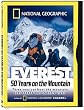 National Geographic - Everest 50 Years on the Mountain