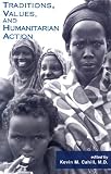 Traditions, Values, and Humanitarian Action